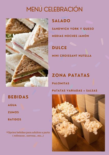 Menú Celebración: sándwiches, mini croissants, palomitas y patatas